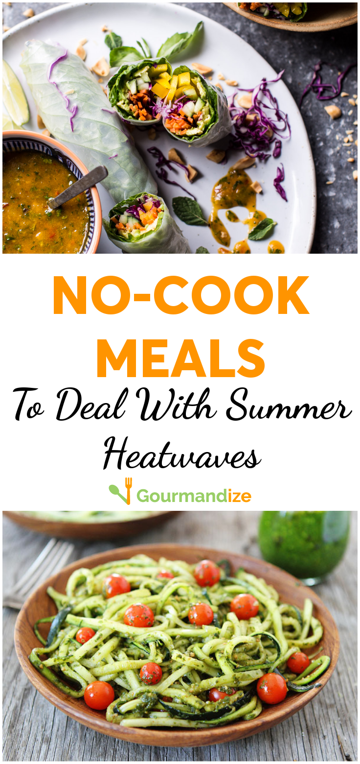 No-Cook Meals To Deal With Summer Heatwaves